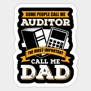 Audit Accounting CPA Auditor Dad Father Gift Sticker